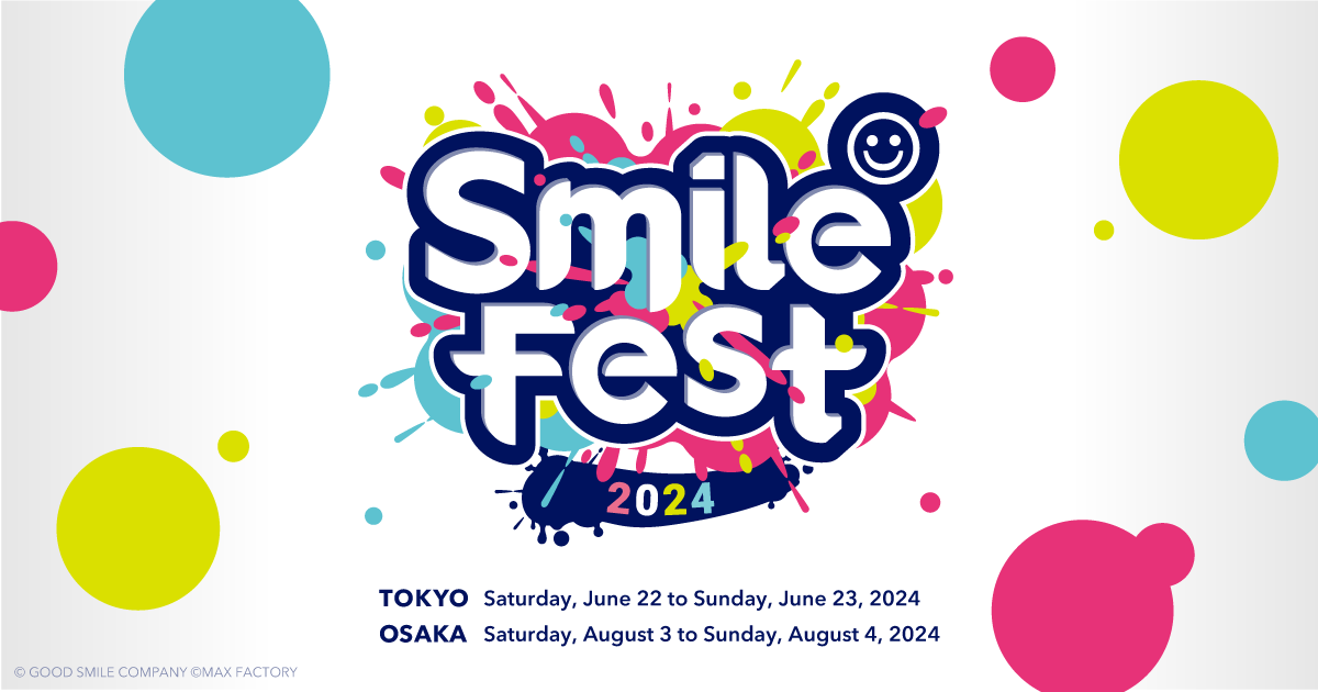 Smile Fest 2024 GOOD SMILE COMPANY